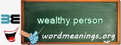 WordMeaning blackboard for wealthy person